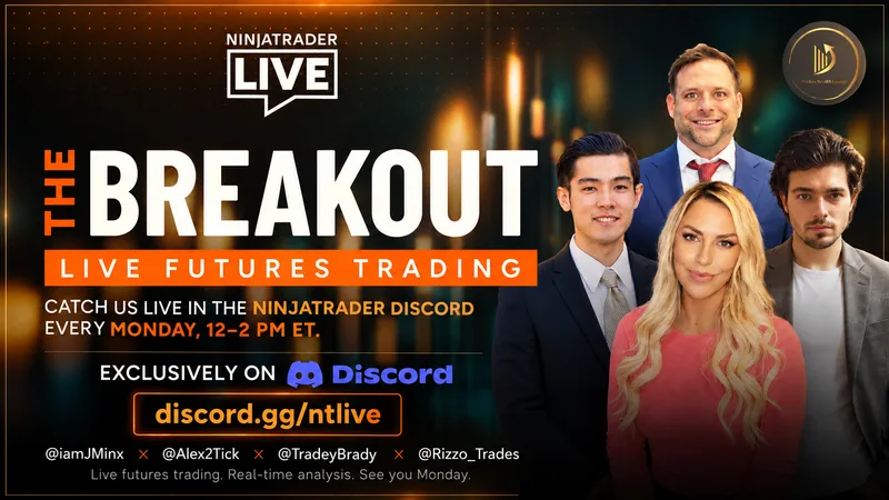 Poster for NinjaTrader LIVE, The Breakout: live futures trading. Catch us live in the NinjaTrader Discord every Monday, 12–2 PM ET, exclusively on Discord at discord.gg/ntlive. @iamJMinx × @Alex2Tick × @TradeyBrady × @Rizzo_Trades. Live futures trading. Real-time analysis. See you Monday. Portraits of the four hosts and the Traders Wealth Lounge seal.
